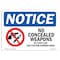Signmission OSHA Notice Sign, 10" Height, 14" Width, Rigid Plastic, NOTICE No Concealed Weapons Sign, Landscape OS-NS-P-1014-L-16069 - alternate 1